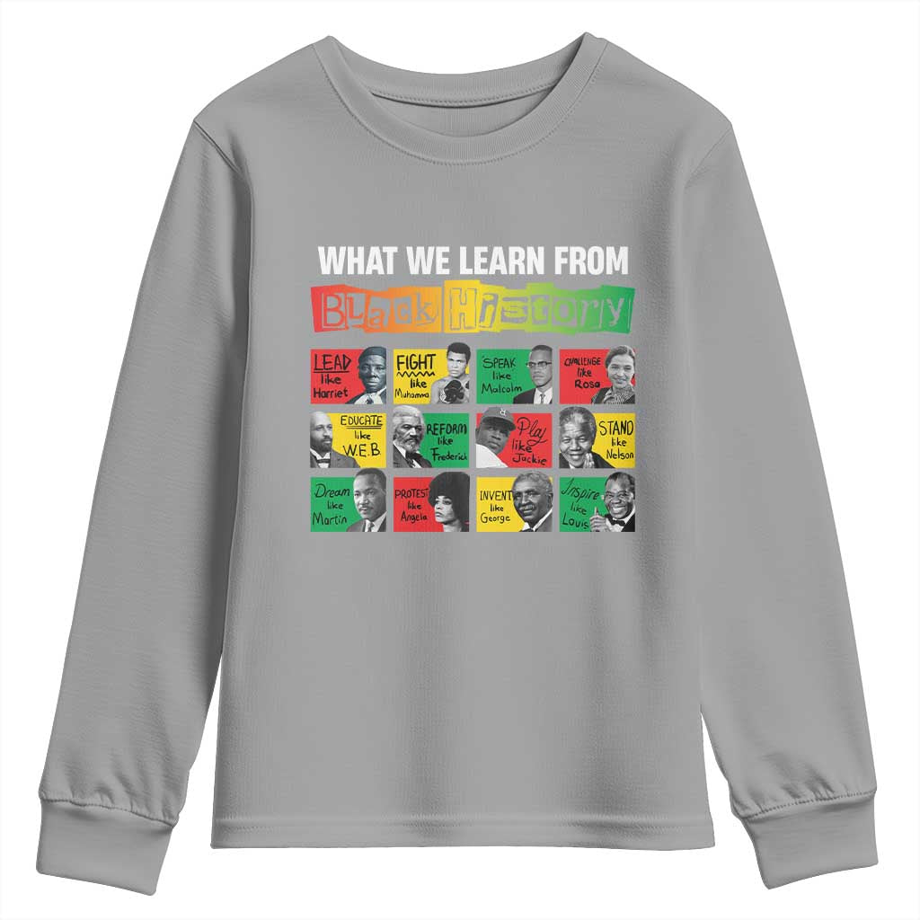 What We Learn From Black History Youth Sweatshirt TS09 Sport Gray Print Your Wear