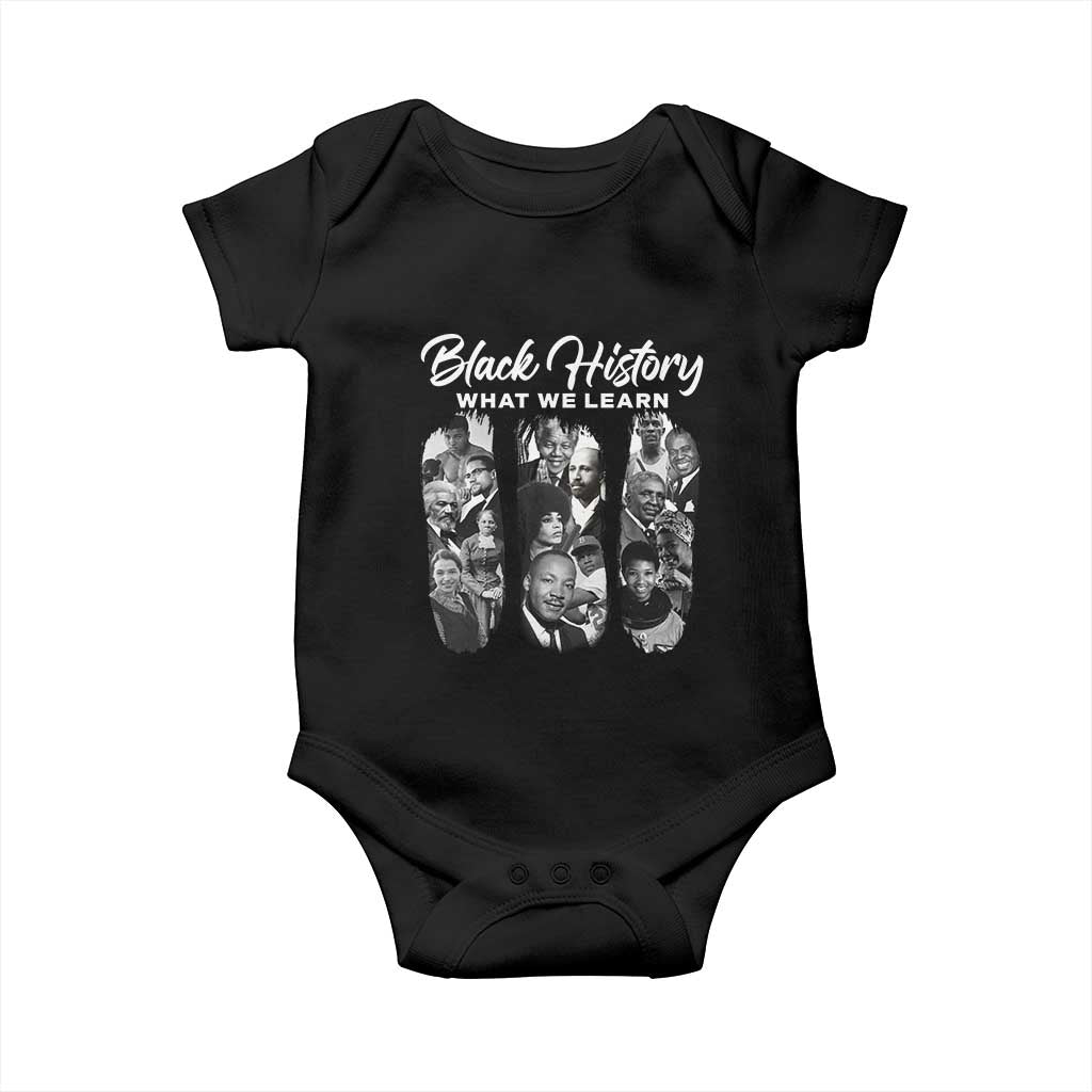 What We Learn From Black History Baby Onesie Martin Malcolm Harriet Angela Rosa Frederick TS09 Black Print Your Wear