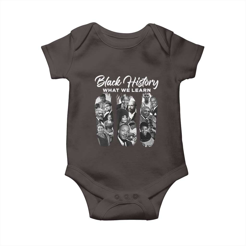 What We Learn From Black History Baby Onesie Martin Malcolm Harriet Angela Rosa Frederick TS09 Dark Chocolate Print Your Wear