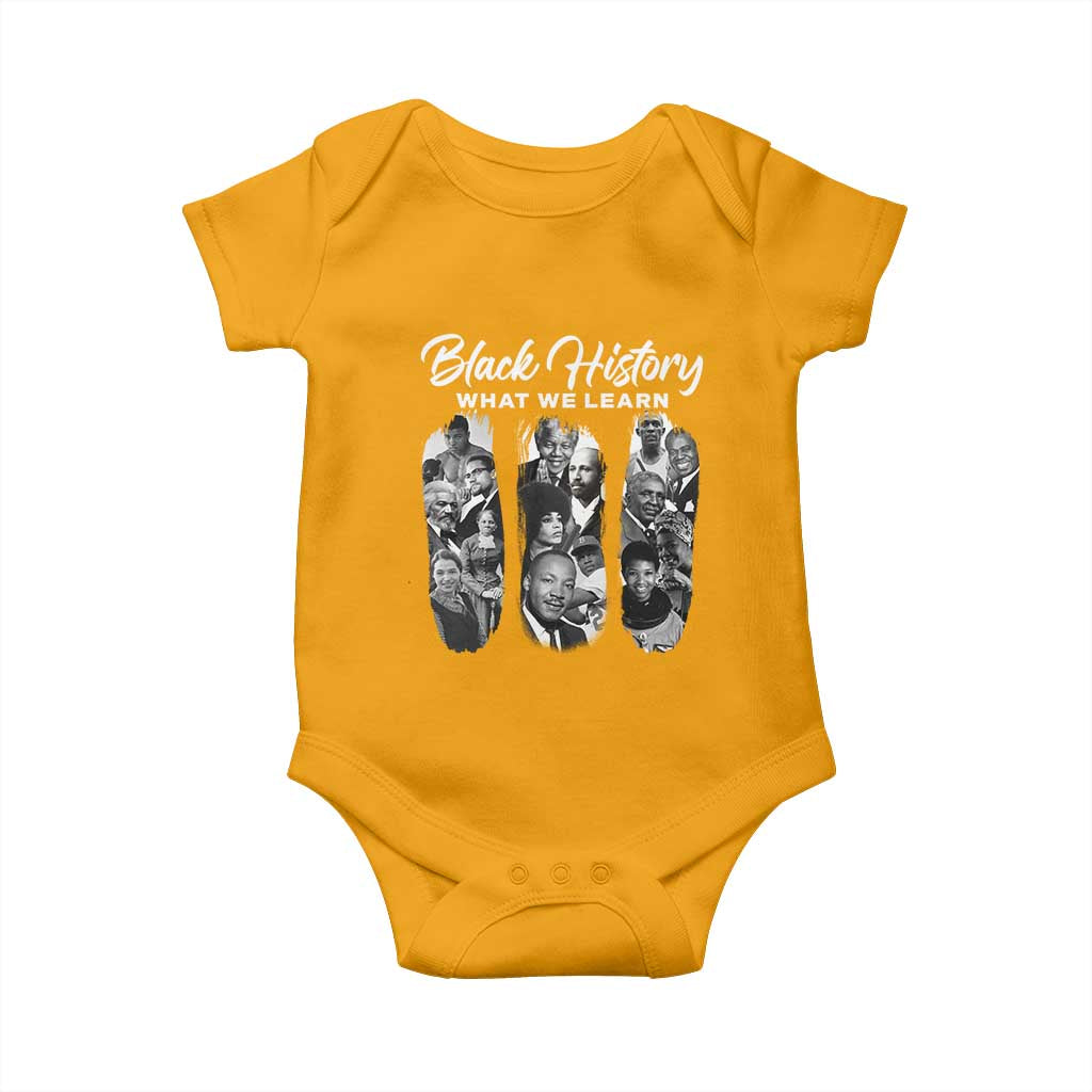 What We Learn From Black History Baby Onesie Martin Malcolm Harriet Angela Rosa Frederick TS09 Gold Print Your Wear
