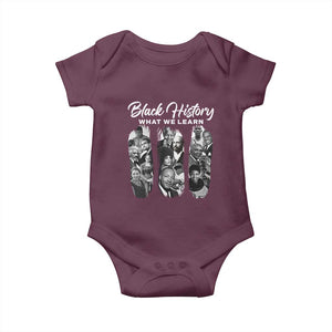 What We Learn From Black History Baby Onesie Martin Malcolm Harriet Angela Rosa Frederick TS09 Maroon Print Your Wear