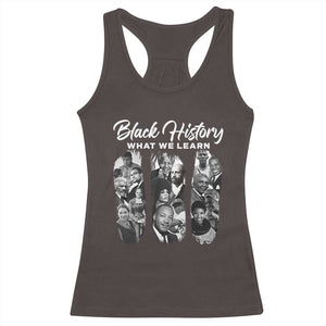 What We Learn From Black History Racerback Tank Top Martin Malcolm Harriet Angela Rosa Frederick TS09 Dark Chocolate Print Your Wear