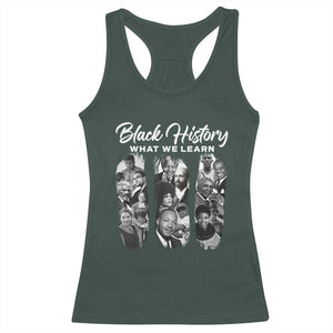 What We Learn From Black History Racerback Tank Top Martin Malcolm Harriet Angela Rosa Frederick TS09 Dark Forest Green Print Your Wear