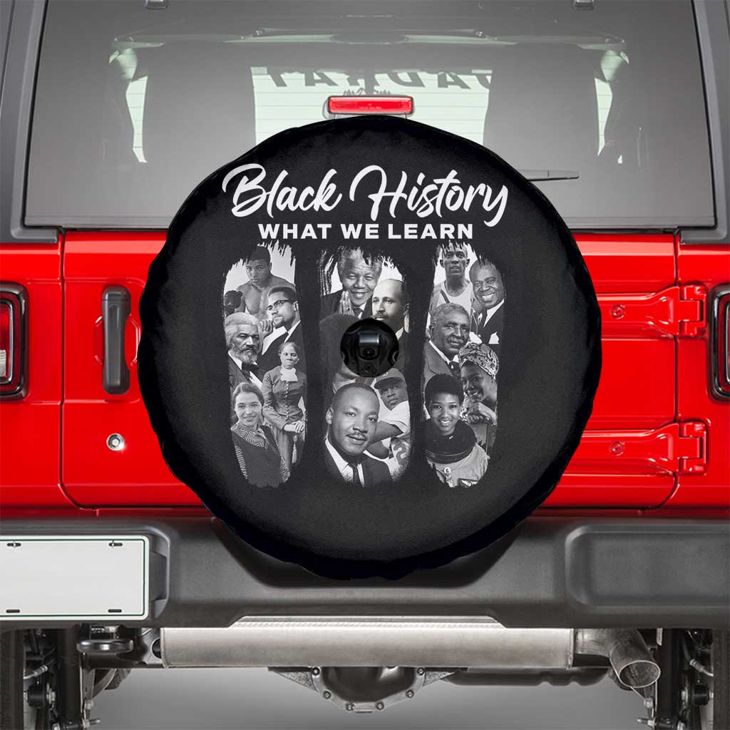 What We Learn From Black History Spare Tire Cover Martin Malcolm Harriet Angela Rosa Frederick TS09 Black Print Your Wear