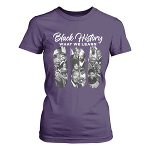 What We Learn From Black History T Shirt For Women Martin Malcolm Harriet Angela Rosa Frederick TS09 Purple Print Your Wear