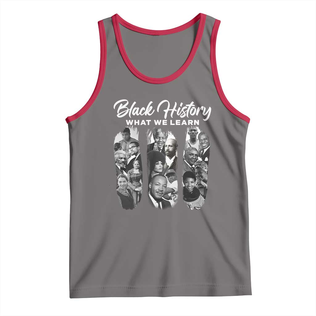 What We Learn From Black History Tank Top Martin Malcolm Harriet Angela Rosa Frederick TS09 Deep Heather Red Print Your Wear