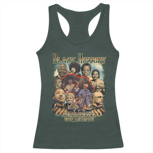 Black History Racerback Tank Top Remembering Our Legends Martin Malcolm Harriet Rosa Frederick TS09 Dark Forest Green Print Your Wear