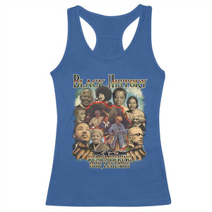 Black History Racerback Tank Top Remembering Our Legends Martin Malcolm Harriet Rosa Frederick TS09 Royal Blue Print Your Wear
