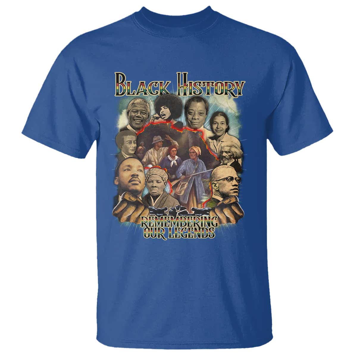 Black History T Shirt Remembering Our Legends Martin Malcolm Harriet Rosa Frederick TS09 Royal Blue Print Your Wear