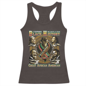 Support Black History 365 Days A Year Racerback Tank Top Martin MLK Malcolm X Kamala Harris Rosa Parks TS09 Dark Chocolate Print Your Wear