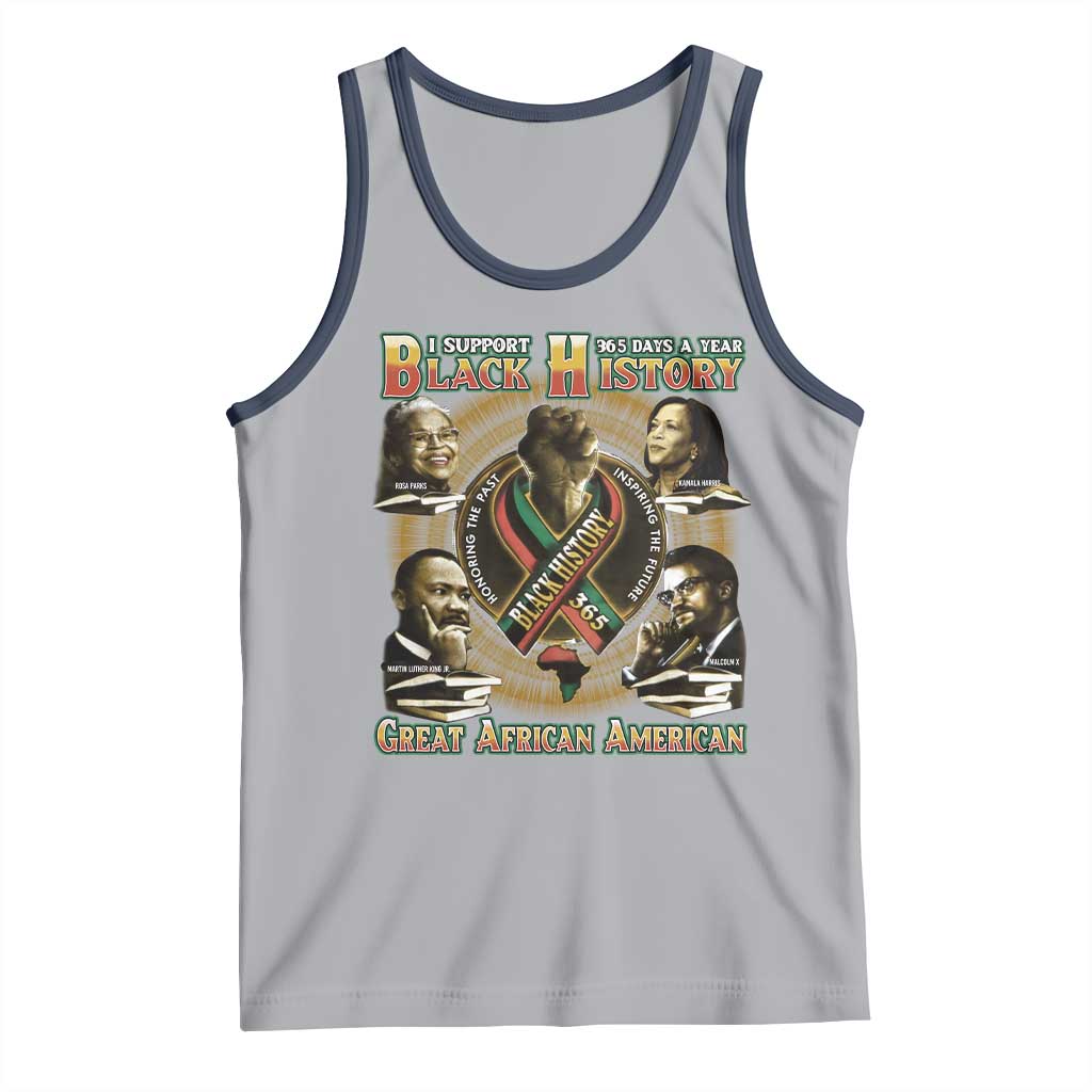 Support Black History 365 Days A Year Tank Top Martin MLK Malcolm X Kamala Harris Rosa Parks TS09 Athletic Heather Navy Print Your Wear