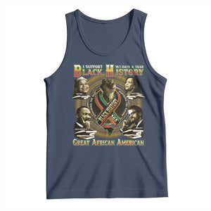 Support Black History 365 Days A Year Tank Top Martin MLK Malcolm X Kamala Harris Rosa Parks TS09 Navy Print Your Wear