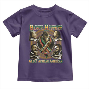 Support Black History 365 Days A Year Toddler T Shirt Martin MLK Malcolm X Kamala Harris Rosa Parks TS09 Purple Print Your Wear