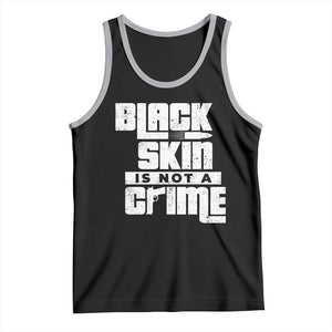 Black Skin Is Not A Crime Tank Top TS09 Black Athletic Heather Print Your Wear
