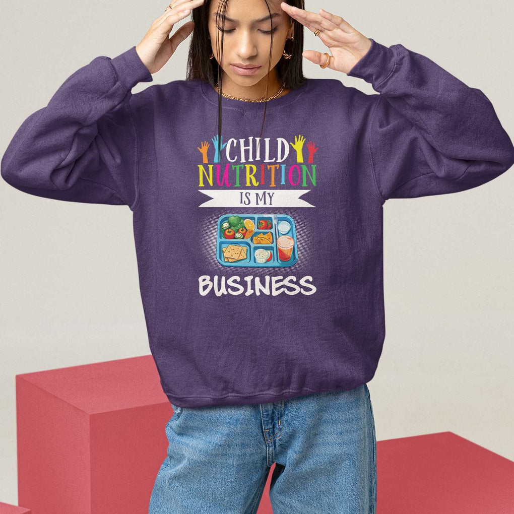 Lunch Lady Sweatshirt Child Nutrition Is My Business TS09 Purple Print Your Wear