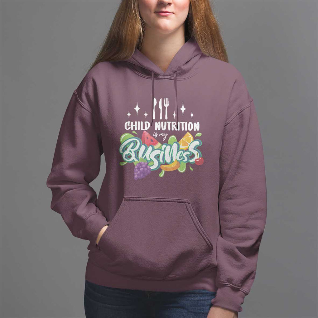 Lunch Lady Hoodie Child Nutrition Is My Business TS09 Maroon Print Your Wear