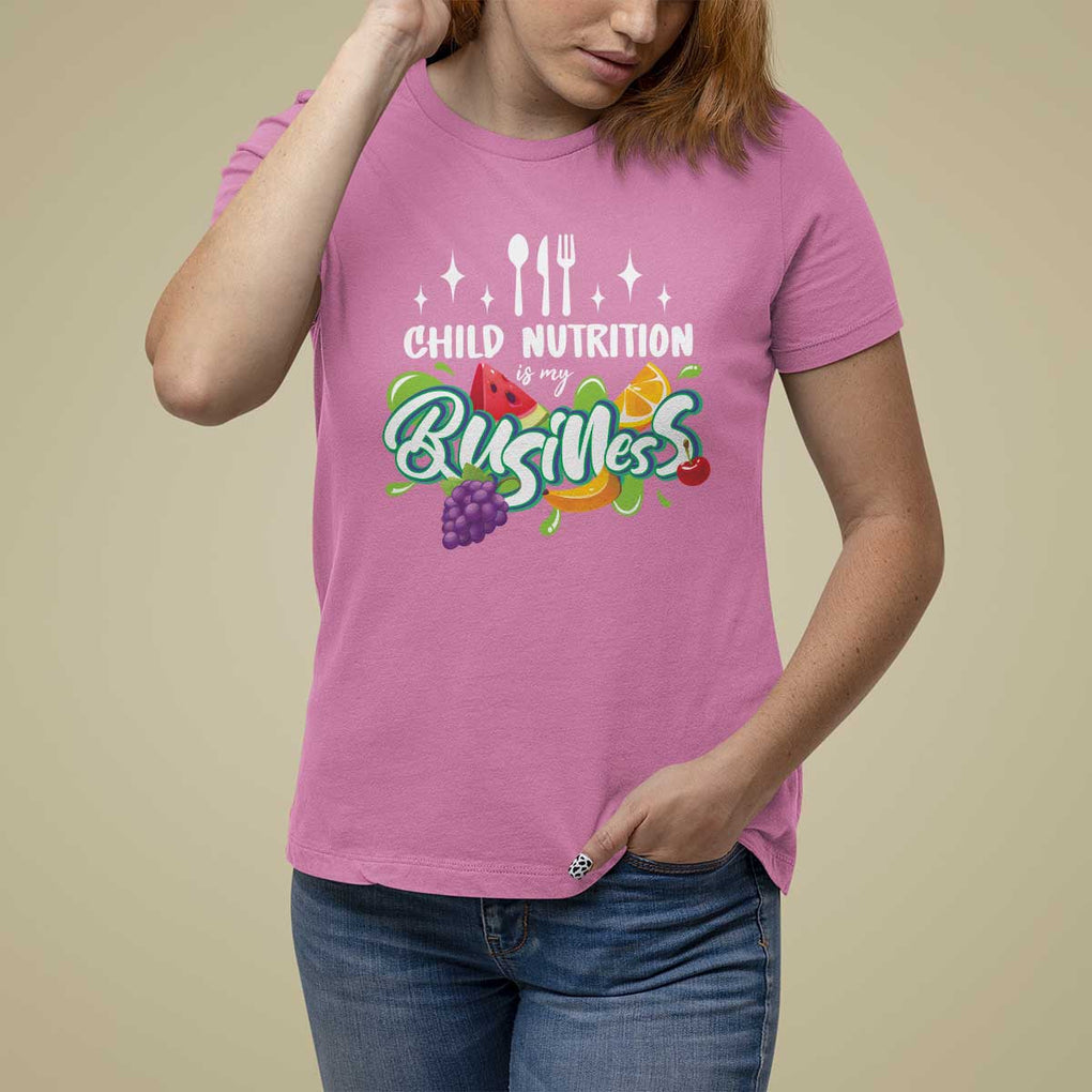 Lunch Lady T Shirt For Women Child Nutrition Is My Business TS09 Azalea Print Your Wear