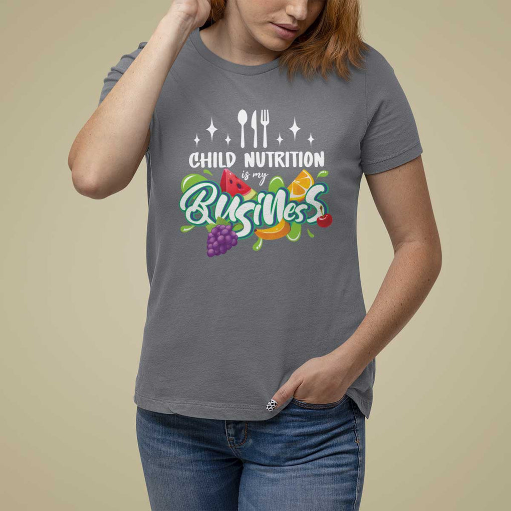 Lunch Lady T Shirt For Women Child Nutrition Is My Business TS09 Charcoal Print Your Wear