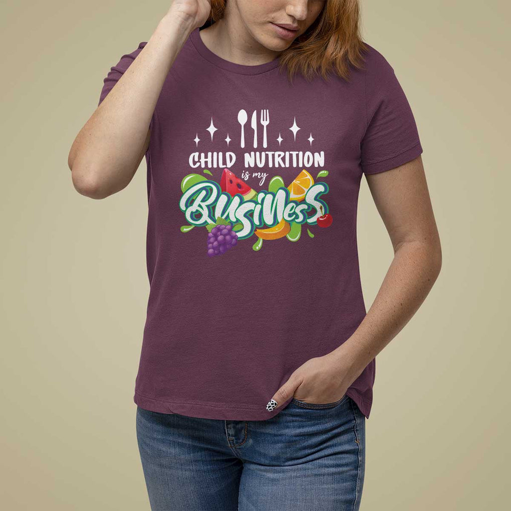 Lunch Lady T Shirt For Women Child Nutrition Is My Business TS09 Maroon Print Your Wear