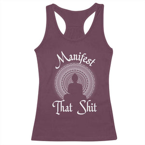 Law Of Attraction Racerback Tank Top Manifest That Shit TS09 Maroon Print Your Wear