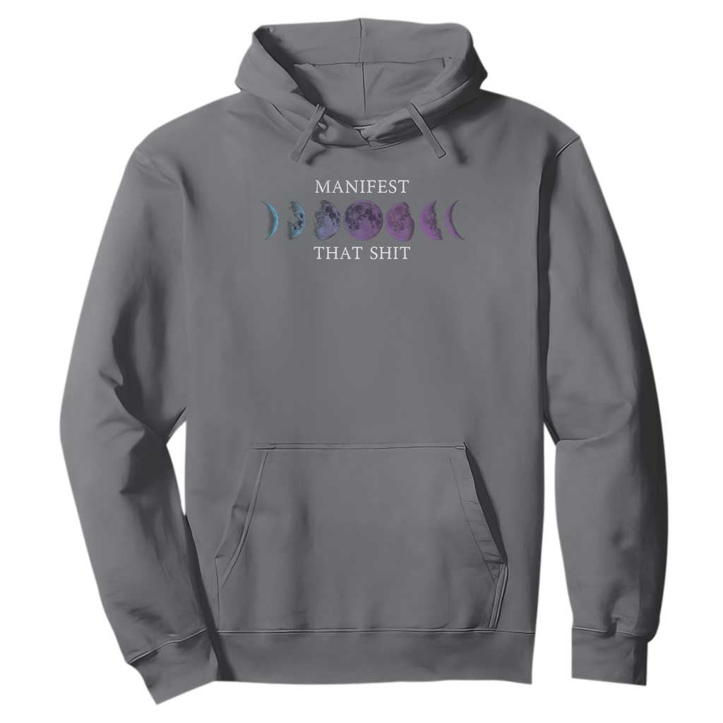 Manifest That Shit Hoodie Law Of Attraction Manifesting TS09 Charcoal Print Your Wear