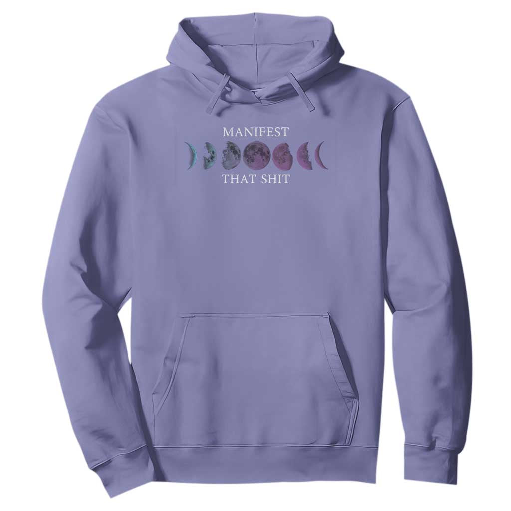 Manifest That Shit Hoodie Law Of Attraction Manifesting TS09 Violet Print Your Wear