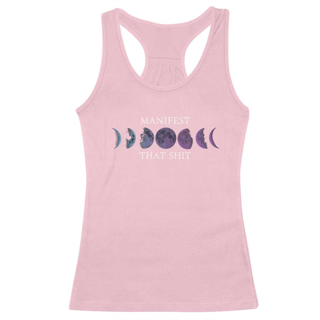 Manifest That Shit Racerback Tank Top Law Of Attraction Manifesting TS09 Light Pink Print Your Wear