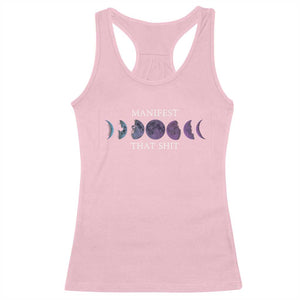 Manifest That Shit Racerback Tank Top Law Of Attraction Manifesting TS09 Light Pink Print Your Wear