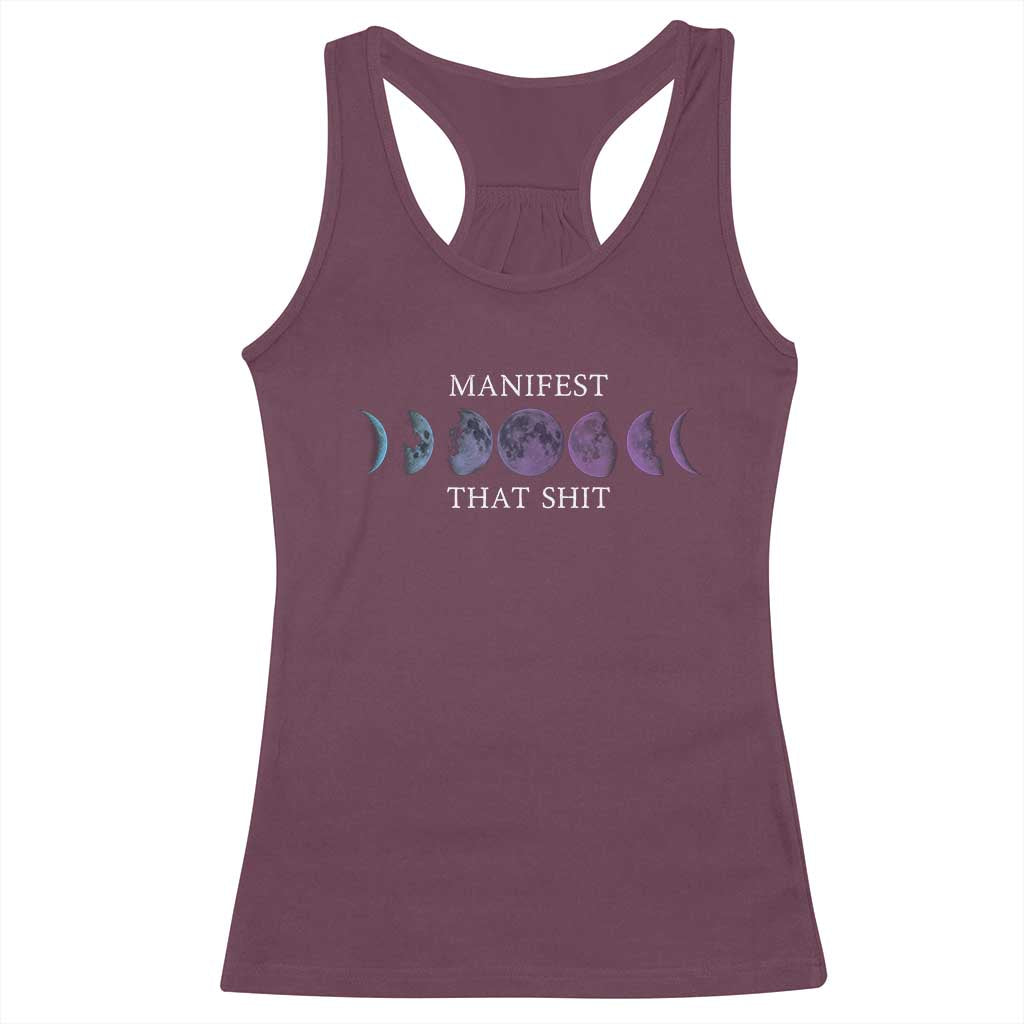 Manifest That Shit Racerback Tank Top Law Of Attraction Manifesting TS09 Maroon Print Your Wear