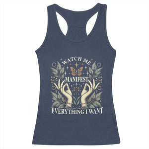 Watch Me Manifest Racerback Tank Top Manifesting Manifestation Everything I Want TS09 Navy Print Your Wear