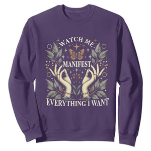 Watch Me Manifest Sweatshirt Manifesting Manifestation Everything I Want TS09 Purple Print Your Wear