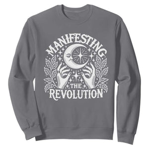 Manifesting The Revolution Sweatshirt TS09 Charcoal Print Your Wear