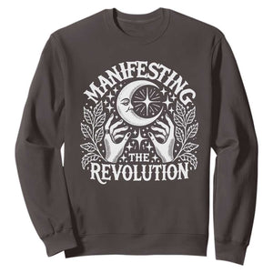 Manifesting The Revolution Sweatshirt TS09 Dark Chocolate Print Your Wear