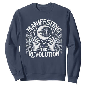Manifesting The Revolution Sweatshirt TS09 Navy Print Your Wear