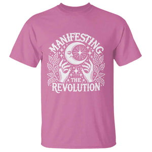 Manifesting The Revolution T Shirt TS09 Azalea Print Your Wear