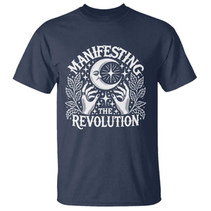 Manifesting The Revolution T Shirt TS09 Navy Print Your Wear