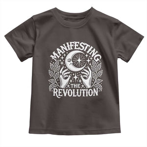 Manifesting The Revolution Toddler T Shirt TS09 Dark Chocolate Print Your Wear