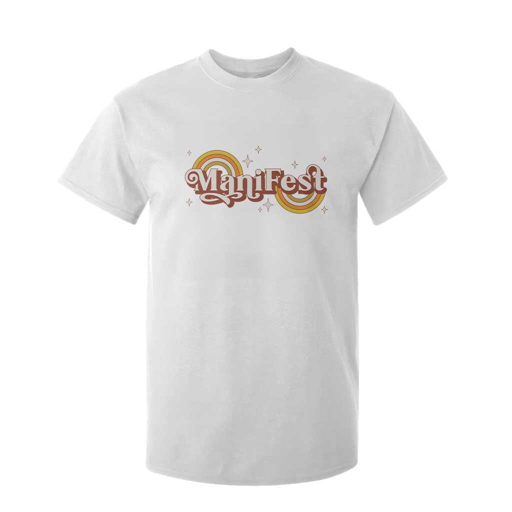 Manifest T Shirt For Kid Retro Groovy Rainbow Law Of Attraction TS09 White Print Your Wear