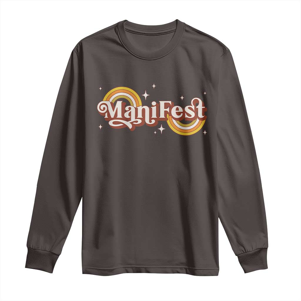 Manifest Long Sleeve Shirt Retro Groovy Rainbow Law Of Attraction TS09 Dark Chocolate Print Your Wear