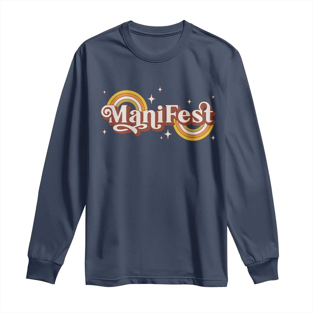 Manifest Long Sleeve Shirt Retro Groovy Rainbow Law Of Attraction TS09 Navy Print Your Wear