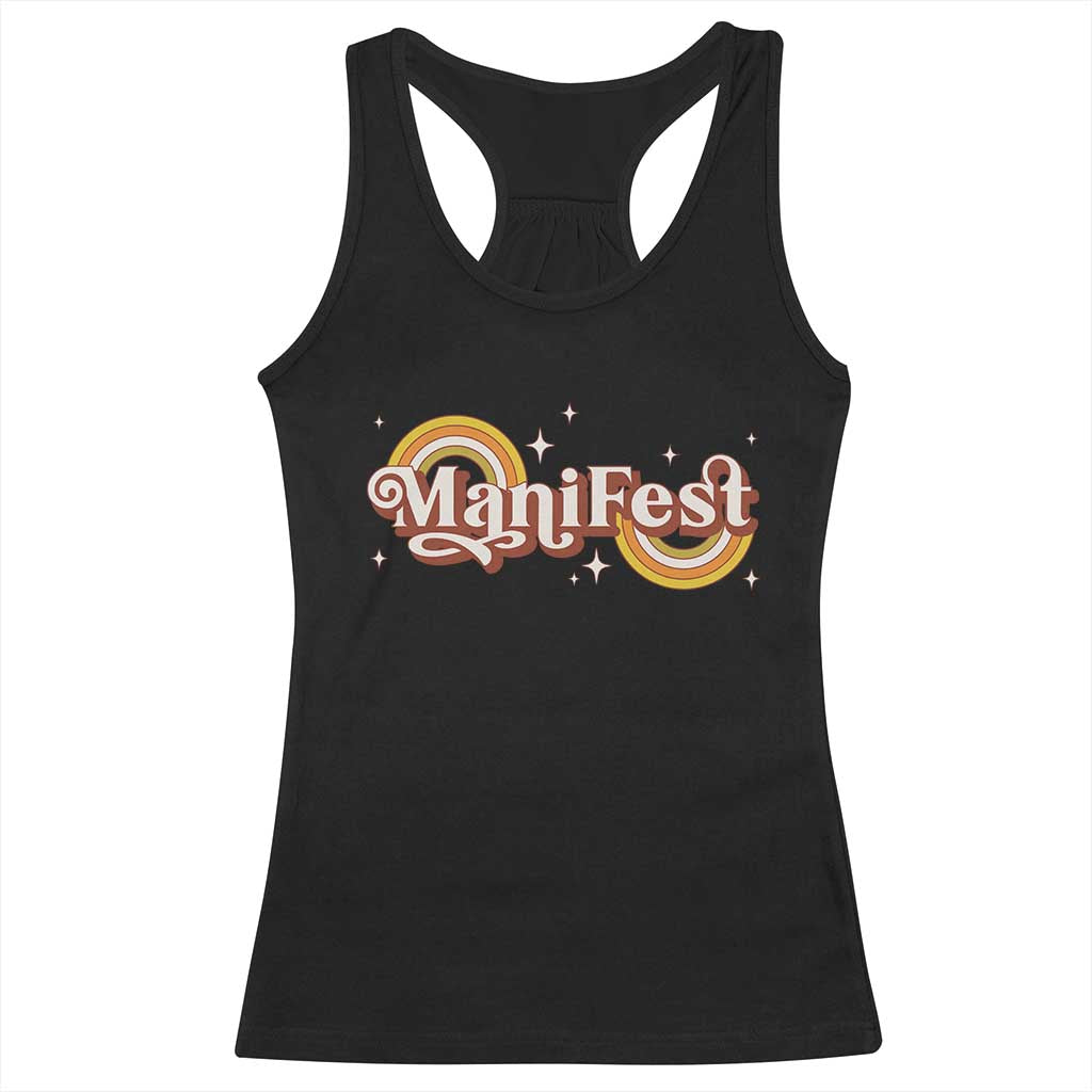 Manifest Racerback Tank Top Retro Groovy Rainbow Law Of Attraction TS09 Black Print Your Wear