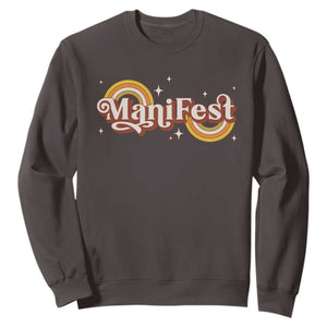 Manifest Sweatshirt Retro Groovy Rainbow Law Of Attraction TS09 Dark Chocolate Print Your Wear