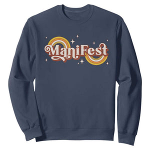 Manifest Sweatshirt Retro Groovy Rainbow Law Of Attraction TS09 Navy Print Your Wear