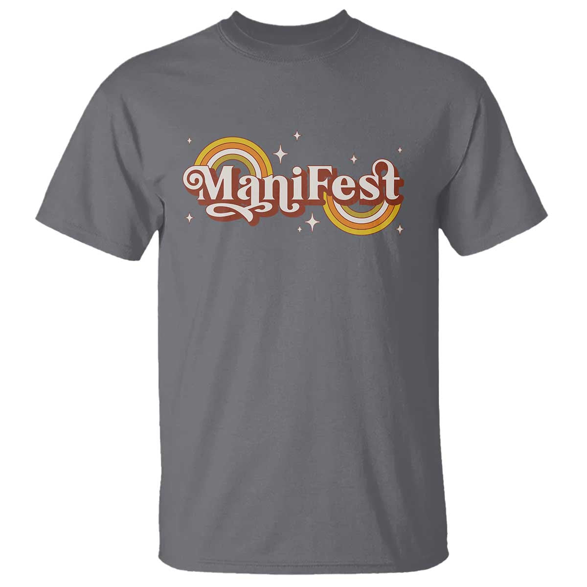 Manifest T Shirt Retro Groovy Rainbow Law Of Attraction TS09 Charcoal Print Your Wear