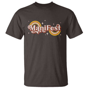 Manifest T Shirt Retro Groovy Rainbow Law Of Attraction TS09 Dark Chocolate Print Your Wear