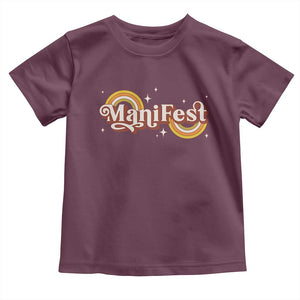 Manifest Toddler T Shirt Retro Groovy Rainbow Law Of Attraction TS09 Maroon Print Your Wear