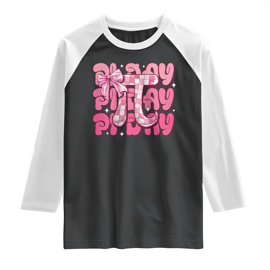 Coquette Pi Day Raglan Shirt Math Lover Cute Girl Mathematician TS09 Black White Print Your Wear