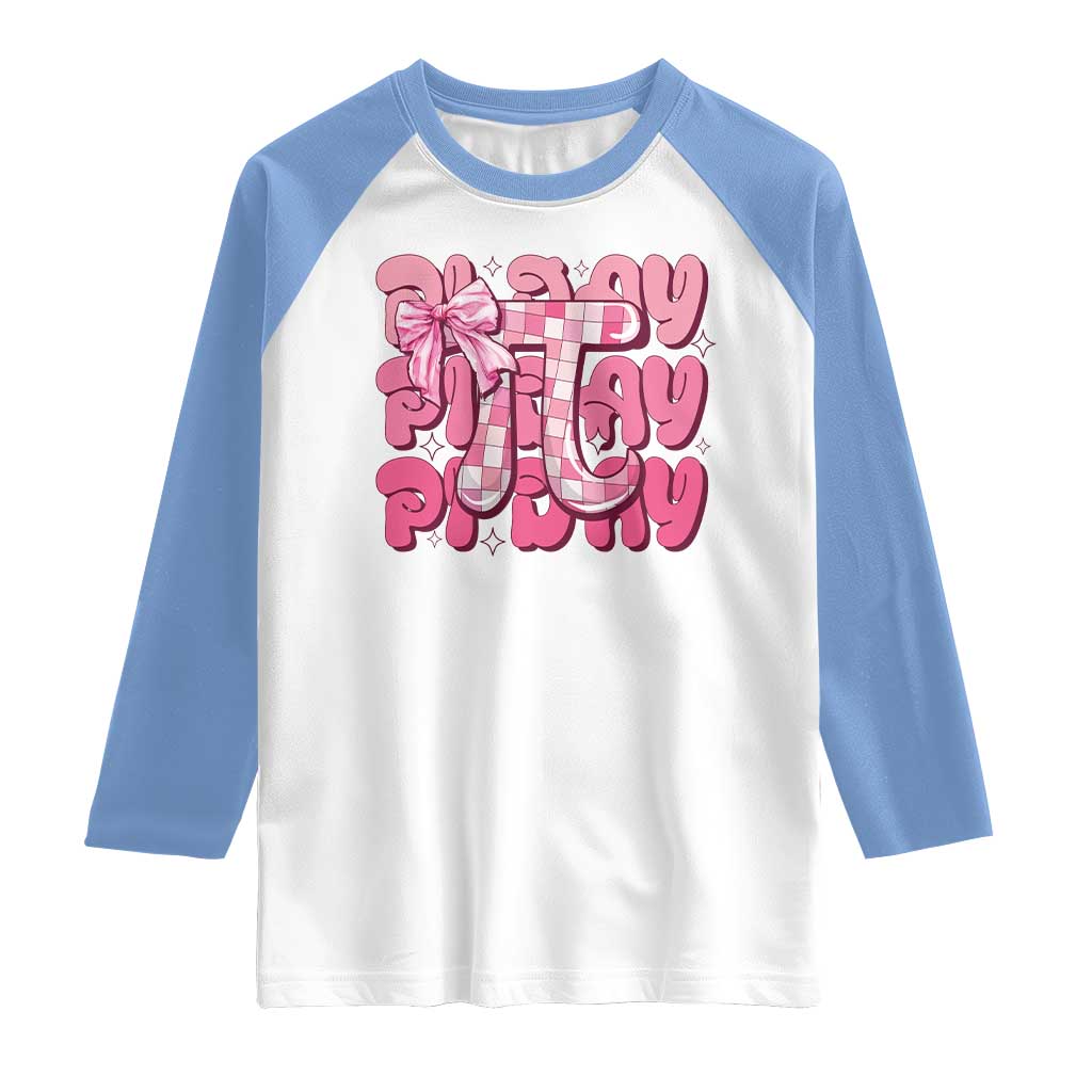 Coquette Pi Day Raglan Shirt Math Lover Cute Girl Mathematician TS09 White Carolina Blue Print Your Wear