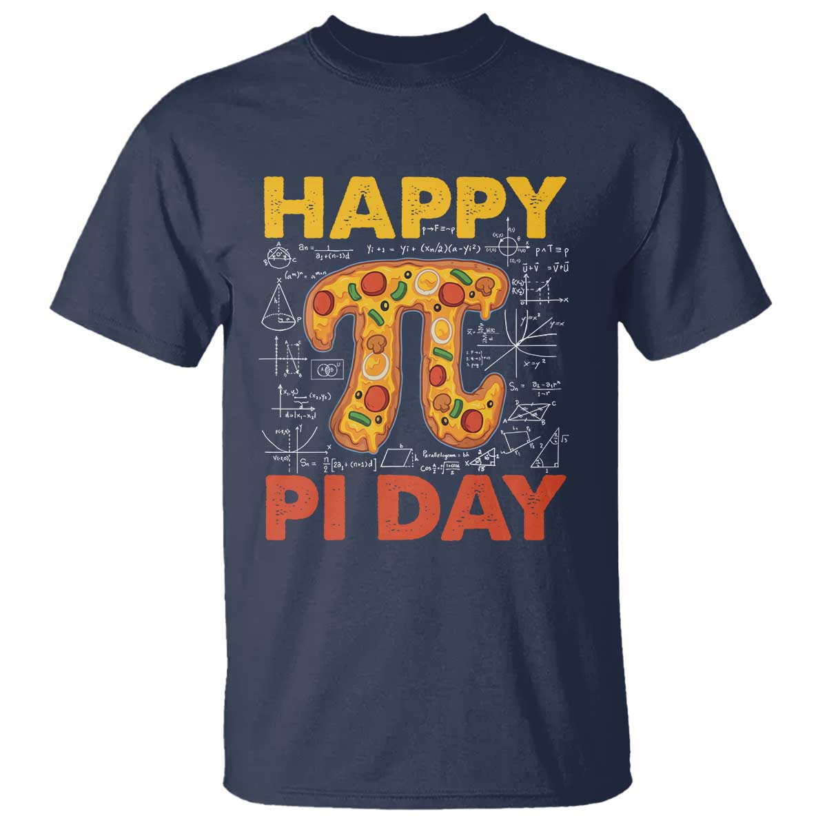Happy Pi Day T Shirt Funny Pi Pizza TS09 Navy Print Your Wear