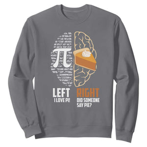 Funny Pi Day Sweatshirt Left Vs Right Brain 3,14 Pie Math Lover TS09 Charcoal Print Your Wear